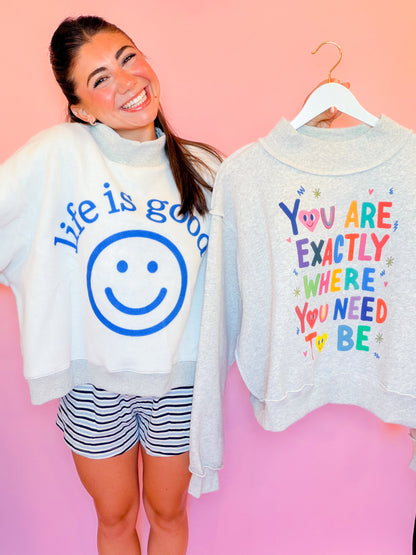 LIFE IS GOOD REVERSIBLE MOCK NECK CROP SWEATSHIRT