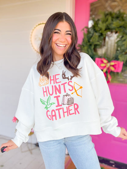 HE HUNTS I GATHER CROP SWEATSHIRT